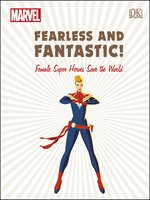 Marvel: Fearless and Fantastic!